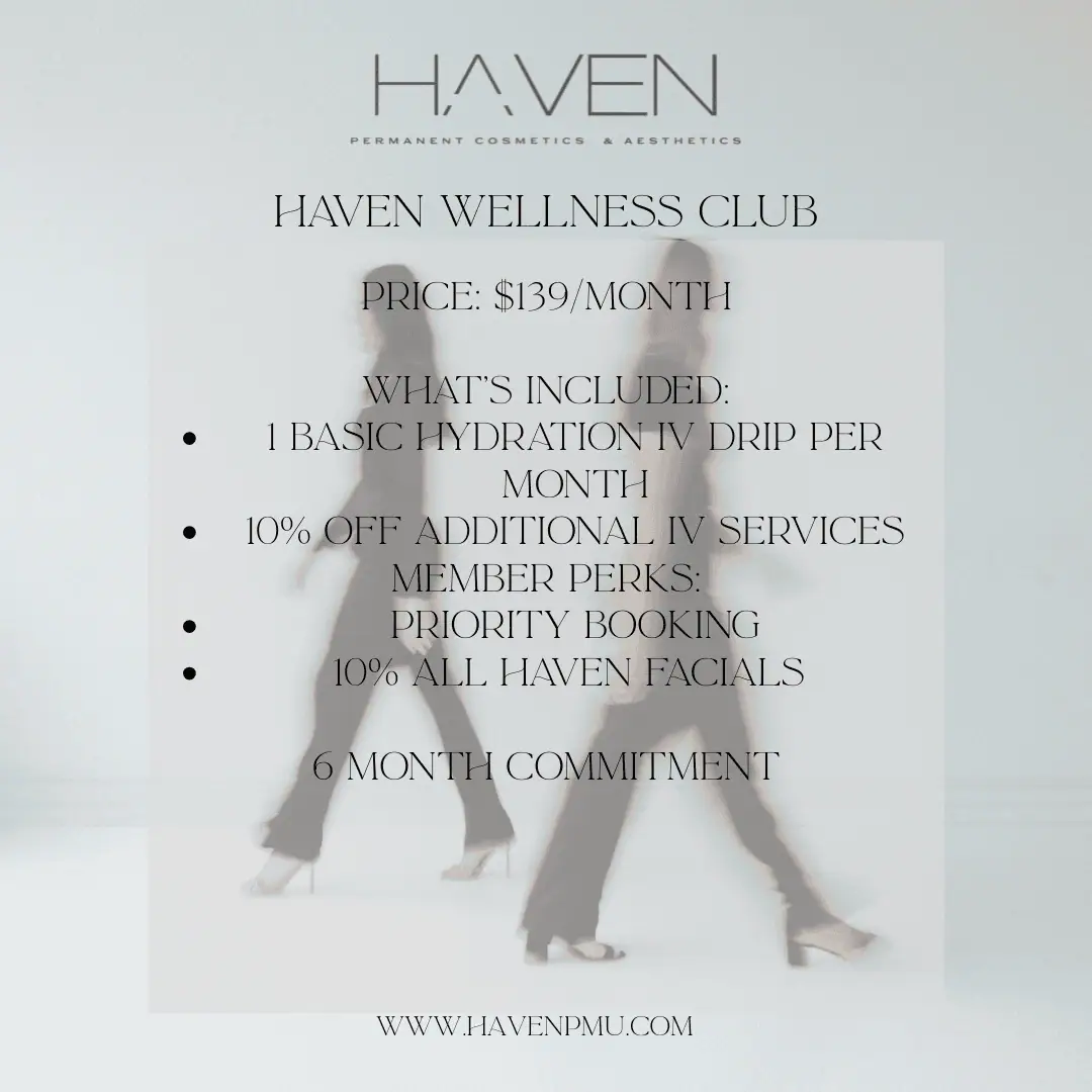 Membership plans at Haven Permanent Cosmetics & Aesthetics in Gig Harbor, WA