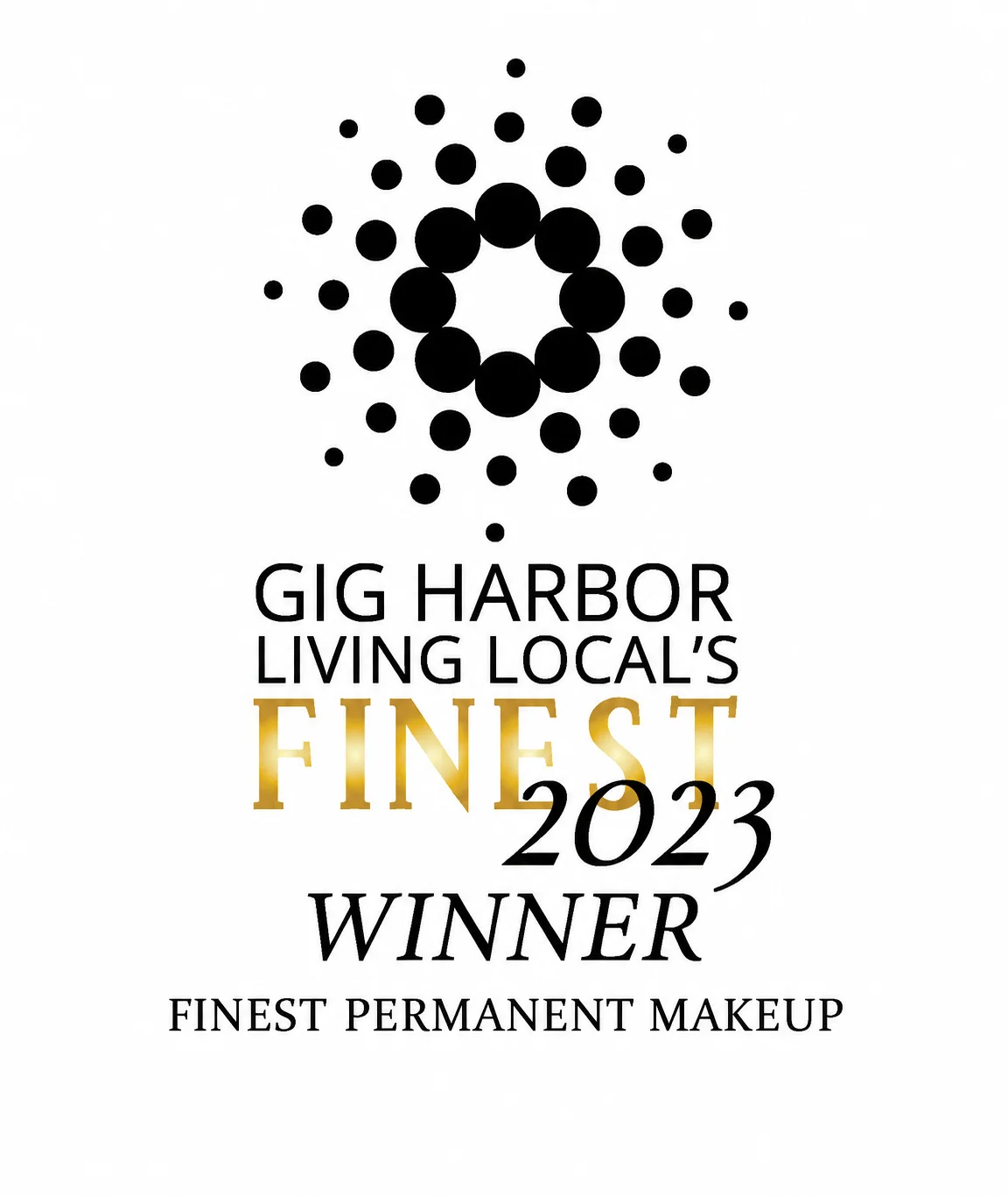 Gig Harbor Living Local's Finest 2023 Winner badge for Finest Permanent Makeup