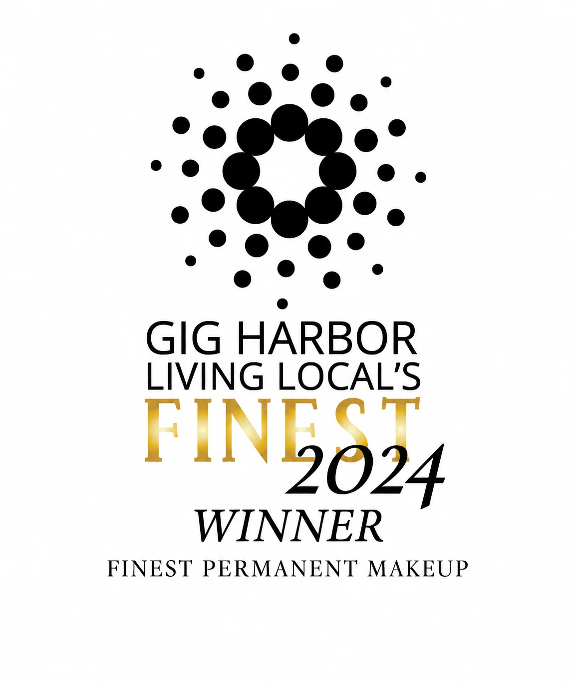 Gig Harbor Living Local's Finest 2024 Winner badge for Finest Permanent Makeup